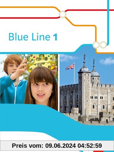 Blue Line / Schülerbuch: Ausgabe 2014